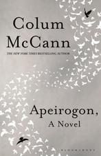 Apeirogon 9781526607911 Colum McCann, Verzenden, Gelezen, Colum McCann