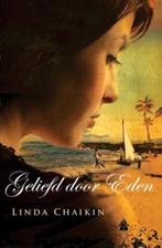 Geliefd door Eden / Hawaii 9789043518055 Linda Chaikin, Boeken, Verzenden, Zo goed als nieuw, Linda Chaikin