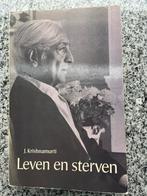 Leven en sterven (J. Krishnamurti), Boeken, Filosofie, Gelezen, J. Krishnamurti, Verzenden, Wijsbegeerte of Ethiek