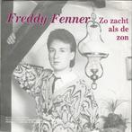 Single - Freddy Fenner - Want Vandaag Wil Ik Je Bellen, Verzenden, Nieuw in verpakking