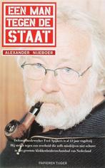 Een man tegen de staat - Alexander Nijeboer - 9789067281959, Boeken, Verzenden, Nieuw