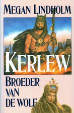 Kerlev - Megan Lindholm - 9789067903417 - Hardcover, Boeken, Verzenden, Nieuw