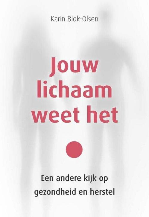 9789088402388 Jouw lichaam weet het Karin Blok-Olsen, Boeken, Gezondheid, Dieet en Voeding, Nieuw, Verzenden