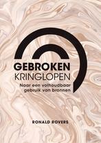 Gebroken kringlopen 9789463012034 Ronald Rovers, Verzenden, Gelezen, Ronald Rovers