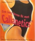 Een lang leven fit met Callanetics, Boeken, Verzenden, Nieuw