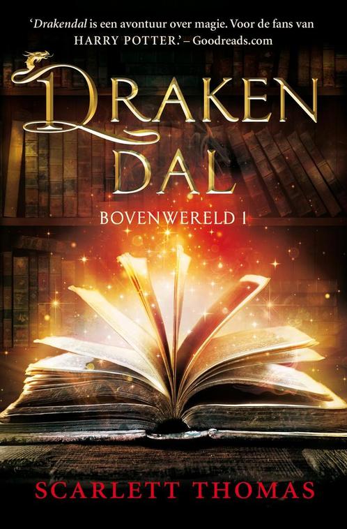 Drakendal / Bovenwereld / 1 9789026142840 Scarlett Thomas, Boeken, Kinderboeken | Jeugd | 10 tot 12 jaar, Gelezen, Verzenden