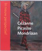 Cézanne - Picasso - Mondriaan 9789040086366, Boeken, Verzenden, Gelezen
