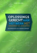 Oplossingsgericht aan het werk met kinderen en 9789077671627, Boeken, Zo goed als nieuw
