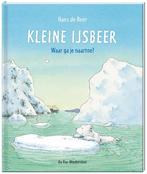 Kleine IJsbeer  -   Kleine ijsbeer, waar ga je naar toe?, Gelezen, Hans de Beer, B. Bos, Verzenden