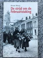 De strijd om de Februaristaking  (Annet Mooij), Boeken, Gelezen, Annet Mooij, Verzenden