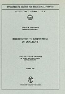 Introduction to Gasdynamics of Explosions : Cou. Oppenheim,, Boeken, Overige Boeken, Zo goed als nieuw, Verzenden