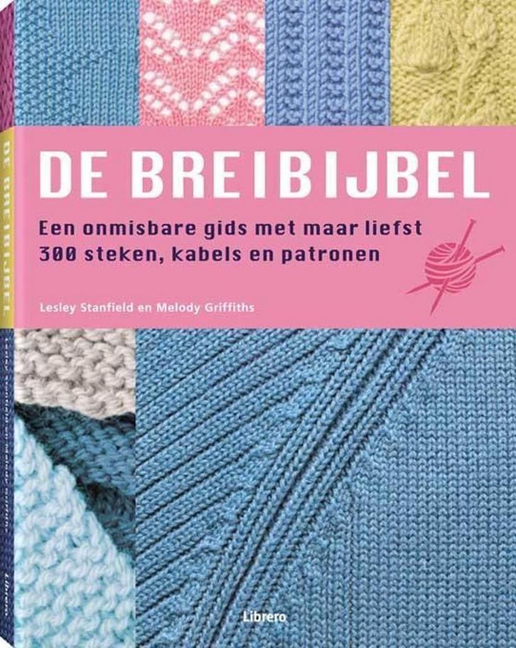 De breibijbel 9789089980441 L. Stanfield, Boeken, Hobby en Vrije tijd, Gelezen, Verzenden