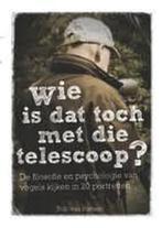 Wie is dat toch met die telescoop? 9789081740104, Verzenden, Gelezen, Rob van Hattem