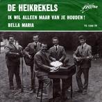 Single - De Heikrekels - Ik Wil Alleen Maar Van Je Houden! /, Zo goed als nieuw, Verzenden