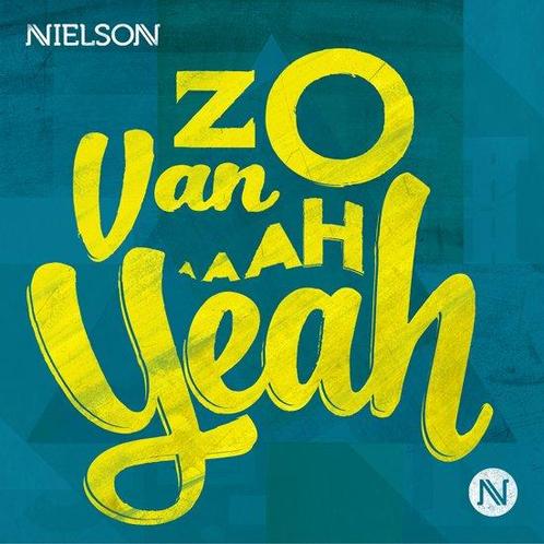 Nielson - Zo Van Ah Yeah - CD, Cd's en Dvd's, Cd's | Overige Cd's, Verzenden