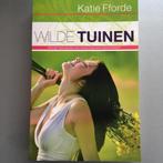 Wilde tuinen 9789000302857 Katie Fforde, Boeken, Verzenden, Gelezen, Katie Fforde