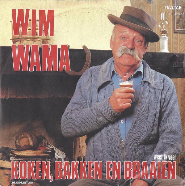 vinyl single 7 inch - Wim Wama - Koken, Bakken En Braaien, Cd's en Dvd's, Vinyl Singles, Zo goed als nieuw, Verzenden