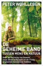 9789400512429 De geheime band tussen mens en natuur, Boeken, Verzenden, Zo goed als nieuw, Peter Wohlleben