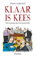 Klaar is Kees 9789046822623 Mieke Kerkhof, Verzenden, Gelezen, Mieke Kerkhof