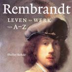 Rembrandt 9789068684308 Shelley Rohde, Verzenden, Zo goed als nieuw, Shelley Rohde