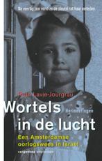 Wortels In De Lucht 9789055159918 Ruth Lavie, Boeken, Gelezen, Ruth Lavie, Verzenden