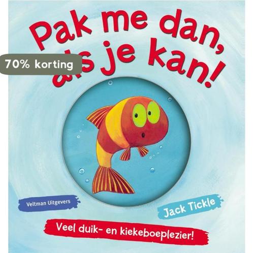 Pak me dan, als je kan! 9789048311453 Jack Tickle, Boeken, Prentenboeken en Plaatjesalbums, Zo goed als nieuw, Verzenden