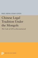 9780691627953 Chinese Legal Tradition Under the Mongols -..., Boeken, Verzenden, Nieuw, Paul Heng-Chao Ch'En