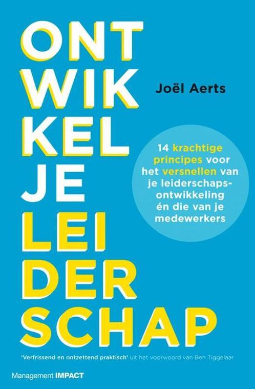 Ontwikkel je leiderschap 9789462762336, Boeken, Studieboeken en Cursussen, Zo goed als nieuw, Verzenden