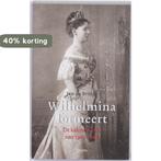 Wilhelmina formeert 9789461053008 Jan de Bruijn, Verzenden, Gelezen, Jan de Bruijn