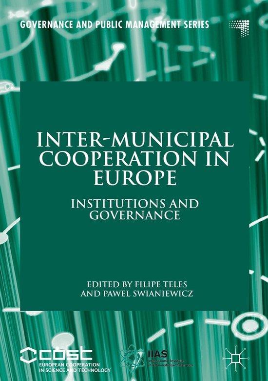 Inter-Municipal Cooperation in Europe 9783319628189, Boeken, Taal | Engels, Zo goed als nieuw, Verzenden