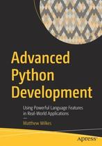 Advanced Python Development | Wilkes, Matthew | Nieuw, Verzenden, Nieuw, Wilkes, Matthew