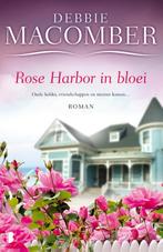 Rose Harbor 2 -   Rose Harbor in bloei 9789022574218, Boeken, Romans, Gelezen, Verzenden, Debbie Macomber, N.v.t.