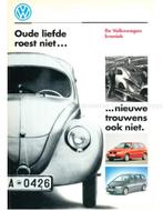 OUDE LIEFDE ROEST NIET ... NIEUWE TROUWENS OOK NIET, DE, Boeken, Nieuw, Volkswagen, Author