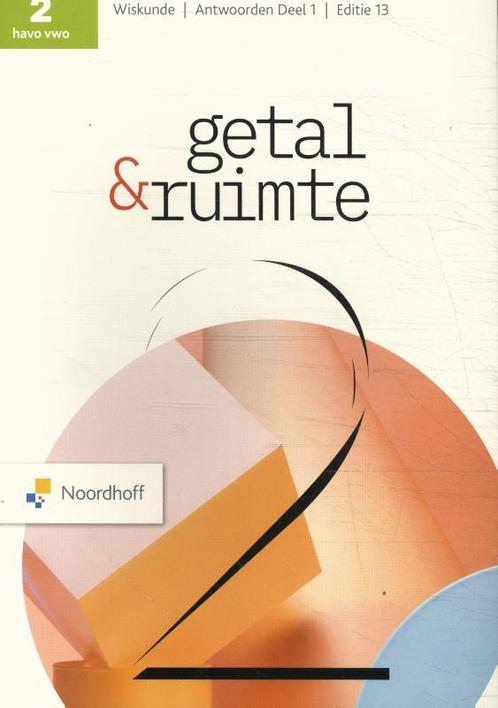 Getal  Ruimte 2 havovwo deel 1 Antwoorden 9789001078744, Boeken, Studieboeken en Cursussen, Zo goed als nieuw, Verzenden