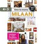 Milaan / Time to momo 9789057677939, Boeken, Reisgidsen, Verzenden, Gelezen