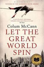 Let The Great World Spin 9781408801185 Colum McCann, Verzenden, Gelezen, Colum McCann