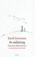 De omhelzing 9789059369740 David Grossman, Verzenden, Zo goed als nieuw, David Grossman