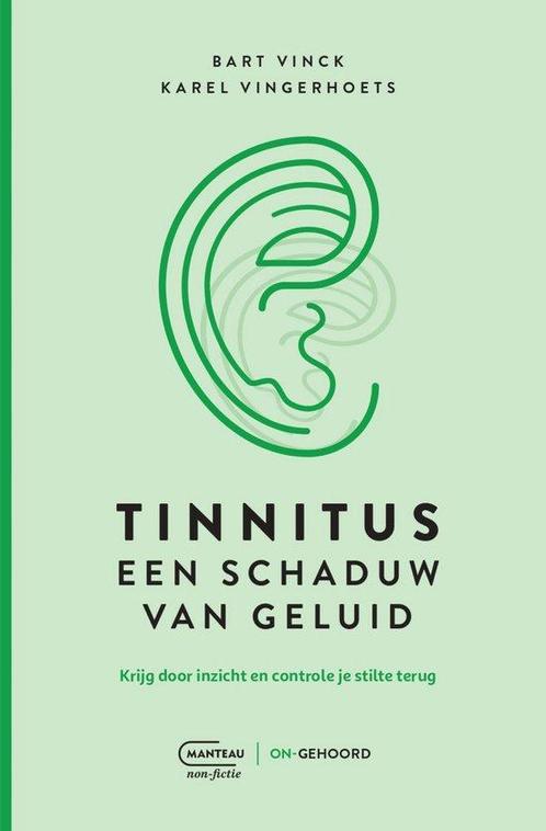 9789022340493 Tinnitus, een schaduw van geluid, Boeken, Studieboeken en Cursussen, Zo goed als nieuw, Verzenden