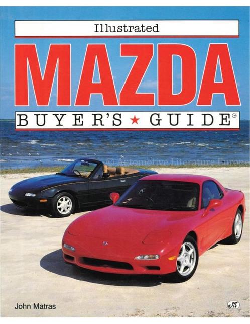 ILLUSTRATED MAZDA BUYERS GUIDE, Boeken, Auto's | Boeken, Mazda