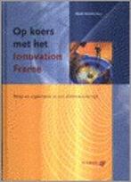 Op Koers Met Het Innovation Frame 9789014087719, Boeken, Verzenden, Zo goed als nieuw
