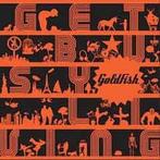 cd - Goldfish - Get Busy Living, Zo goed als nieuw, Verzenden