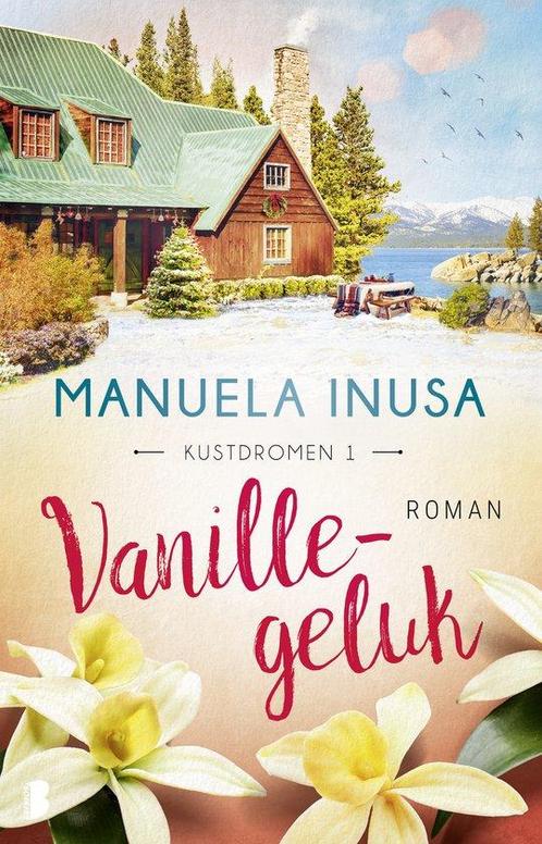 9789022599907 Kustdromen 1 - Vanillegeluk | Tweedehands, Boeken, Romans, Zo goed als nieuw, Verzenden