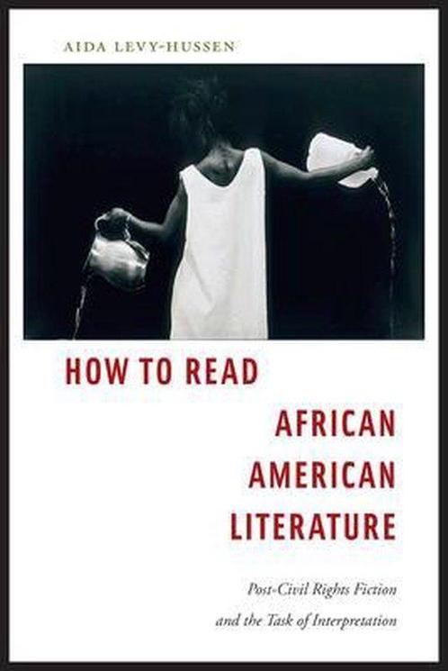 How to Read African American Literature 9781479884711, Boeken, Overige Boeken, Gelezen, Verzenden