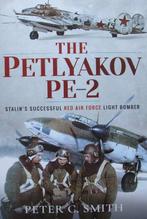 Boek : The Petlyakov Pe-2 - Stalin's Successful Red Air Forc, Verzamelen, Nieuw, Boek of Tijdschrift