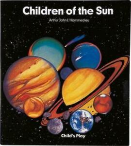 Children of the sun by Arthur John L Hommedieu (Board book), Boeken, Studieboeken en Cursussen, Gelezen, Verzenden