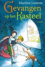 Gevangen op het kasteel 9789025860653 Martine Letterie, Verzenden, Gelezen, Martine Letterie