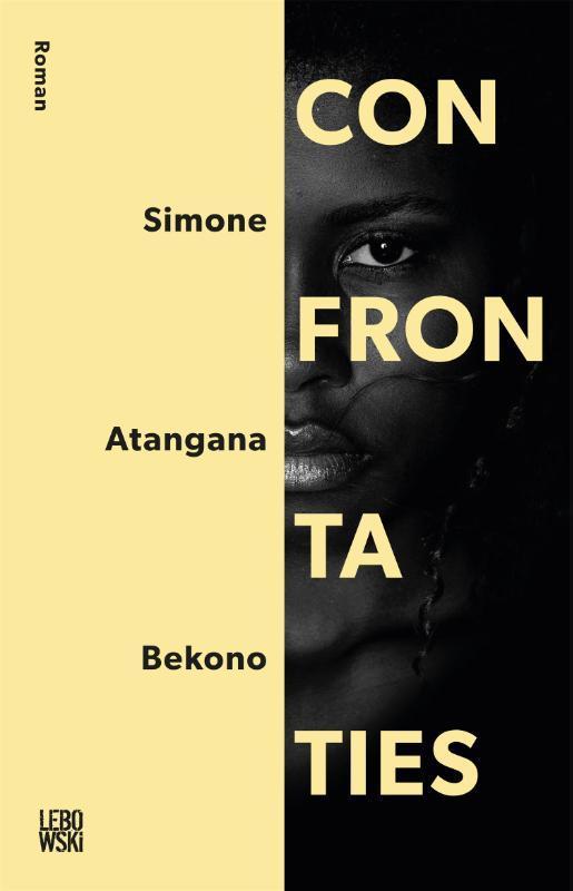 Confrontaties 9789048842438 Simone Atangana Bekono, Boeken, Romans, Gelezen, Verzenden