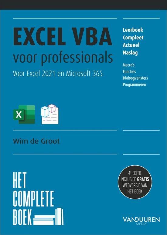 9789463562553 Het complete boek - Excel VBA voor professi..., Boeken, Studieboeken en Cursussen, Zo goed als nieuw, Verzenden