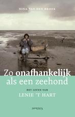 Zo onafhankelijk als een zeehond 9789044641103, Verzenden, Zo goed als nieuw, Nina van den Broek