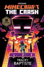 Minecraft The Crash An Official Minecraft Novel 2, Boeken, Overige Boeken, Gelezen, Tracey Baptiste, Verzenden